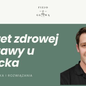 webinar warsztat dla rodziców sekrety zdrowej postawy dziecka